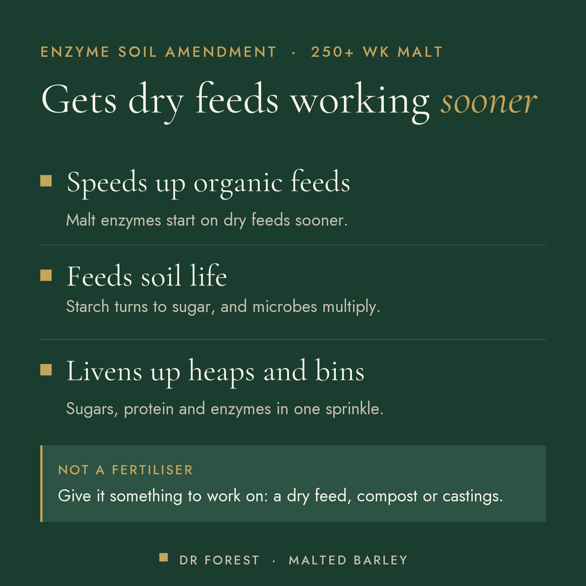 Dr Forest Malted Barley, 250+ WK diastatic malt benefits: speeds up organic feeds, feeds soil life, livens up heaps and bins