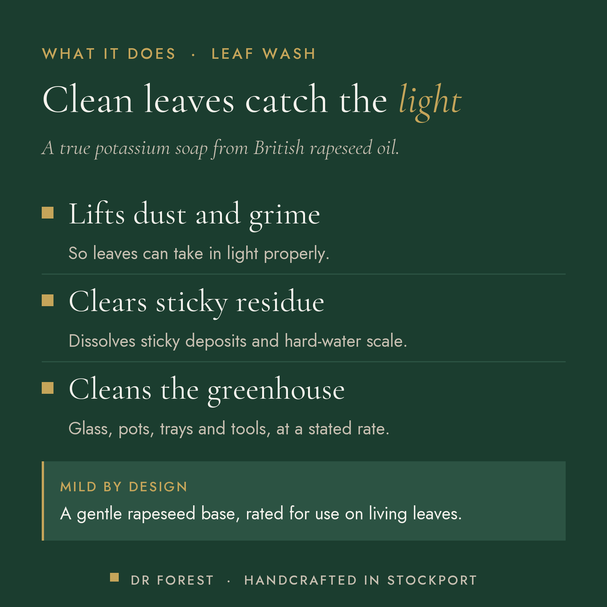 Dr Forest Plant Soap, potassium soft soap benefits: lifts dust and grime, clears sticky residue, cleans the greenhouse