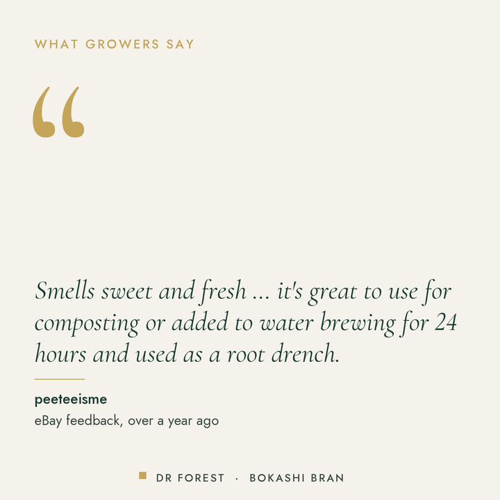 Customer review of Dr Forest Bokashi Bran, kitchen food waste activator: Smells sweet and fresh … it's great to use for…