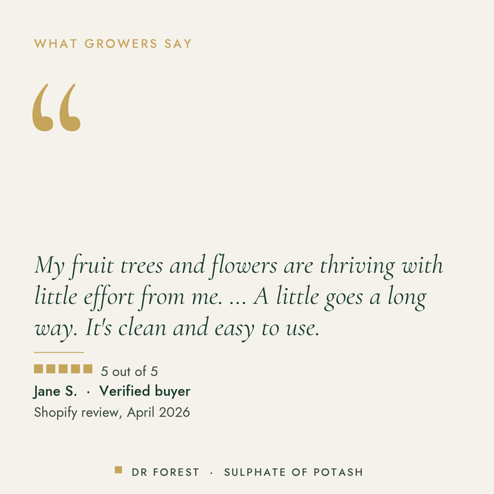 Customer review of Dr Forest Sulphate of Potash 50% K2O, 5 out of 5: My fruit trees and flowers are thriving with little…