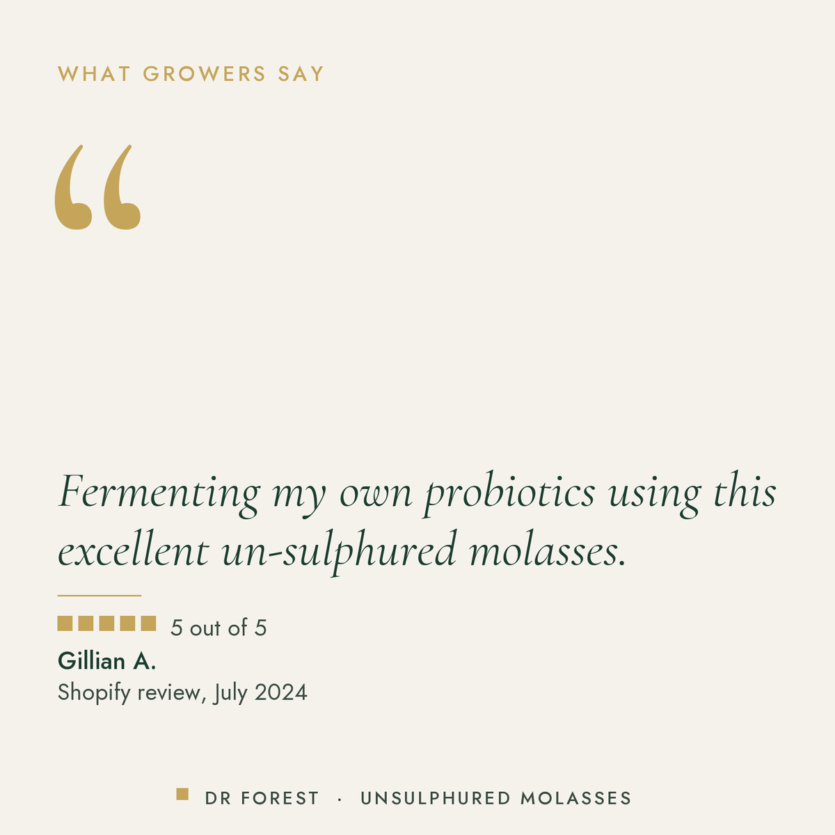 Customer review of Dr Forest Unsulphured Sugar Cane Molasses, 5 out of 5: Fermenting my own probiotics using this excellent…