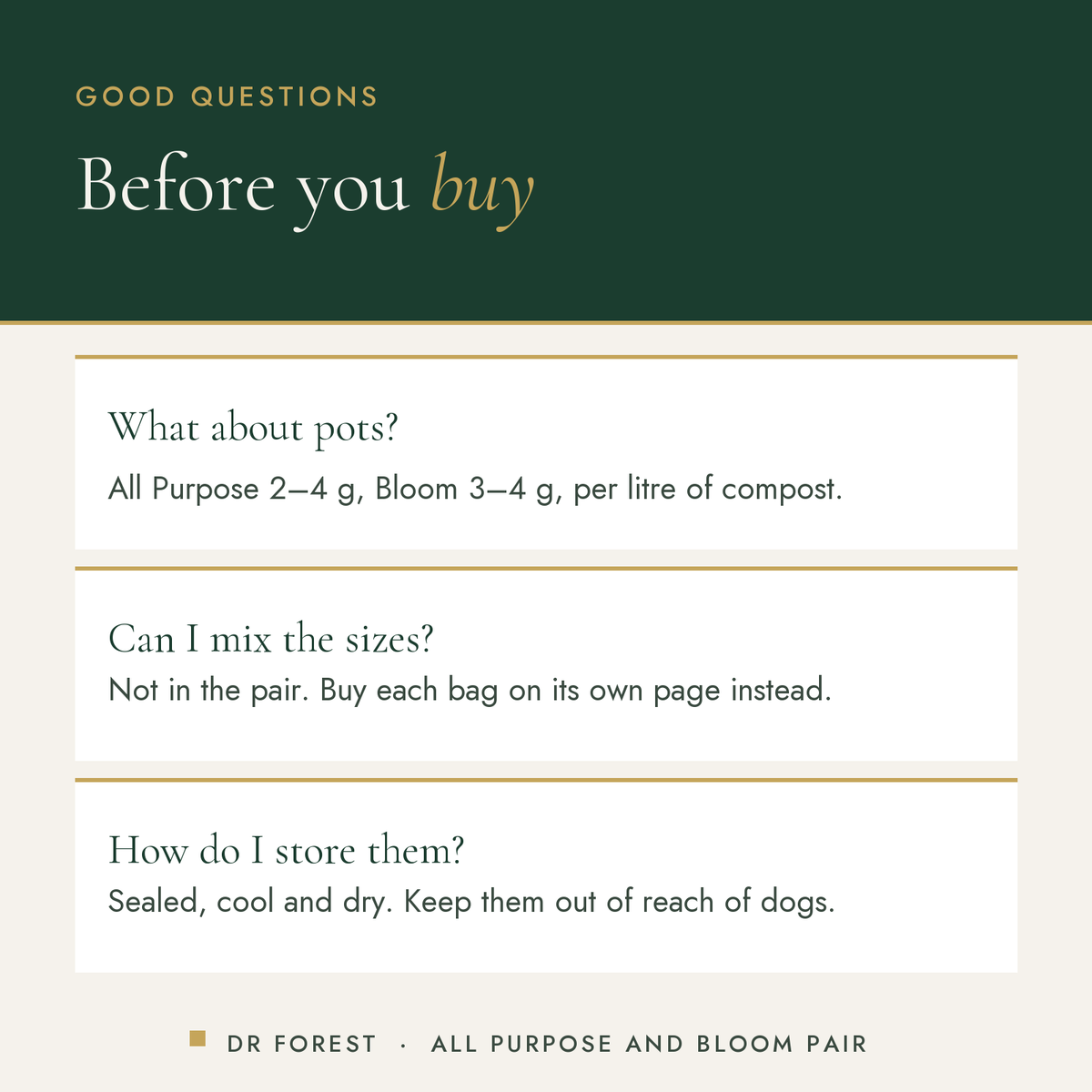 Dr Forest All Purpose & Bloom Feed Pair (bundle) common questions: What about pots? Can I mix the sizes? How do I store them?