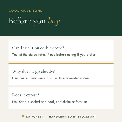 Dr Forest Plant Soap, potassium soft soap common questions: Can I use it on edible crops? Why does it go cloudy? Does it…